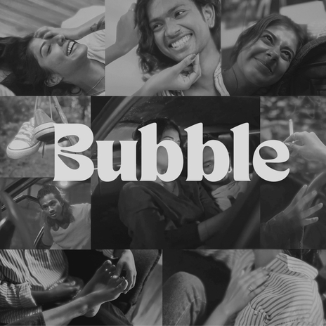 Bubble (Reprise) | Boomplay Music