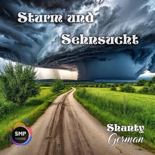 Sturm und Sehnsucht