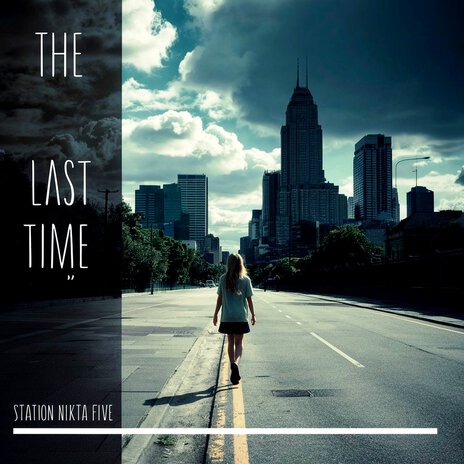 The Last Time | Boomplay Music