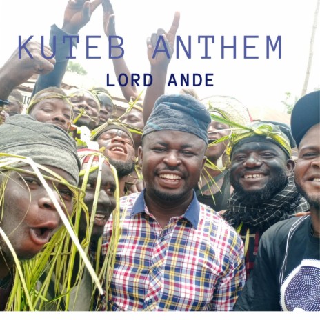 Kuteb Anthem | Boomplay Music