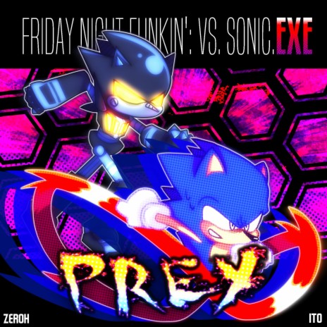 Prey (Friday Night Funkin': Vs. Sonic.EXE)