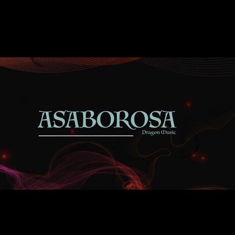 Asaborosa | Boomplay Music