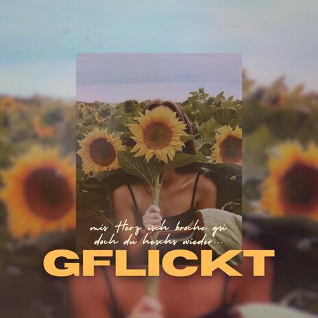 Gflickt | Boomplay Music