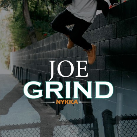 Joe Grind | Boomplay Music