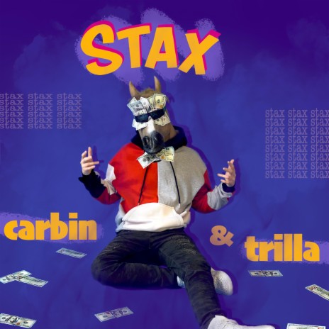 Stax ft. Trilla | Boomplay Music