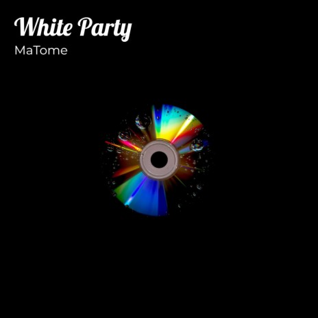 White Party | Boomplay Music