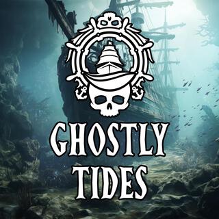 Ghostly Tides