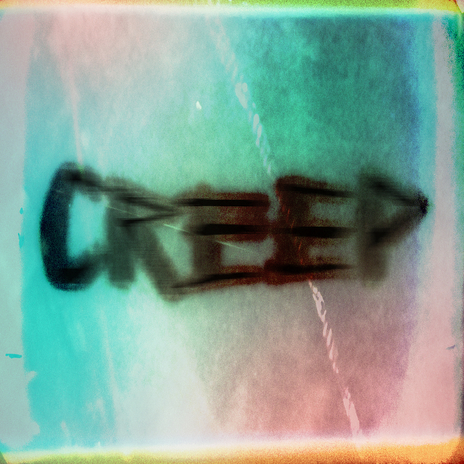 Creep | Boomplay Music