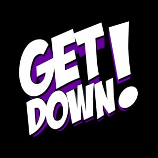 Get Down! (Radio Edit)