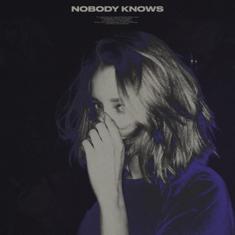 nobody knows | Boomplay Music