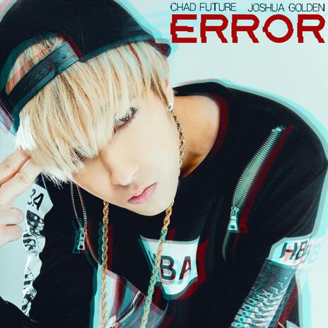 ERROR ft. Josh Golden | Boomplay Music