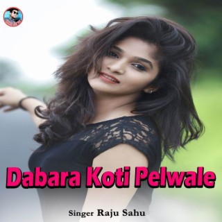 Dabara Koti Pelwale