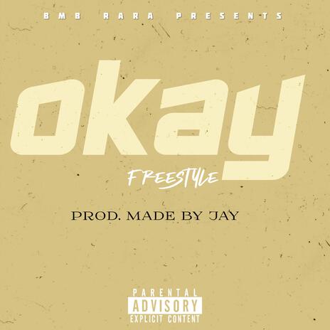 OKAY | Boomplay Music