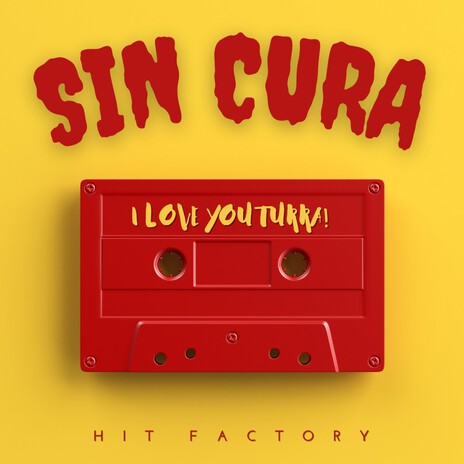 Sin Cura | Boomplay Music