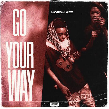 Go ur way | Boomplay Music