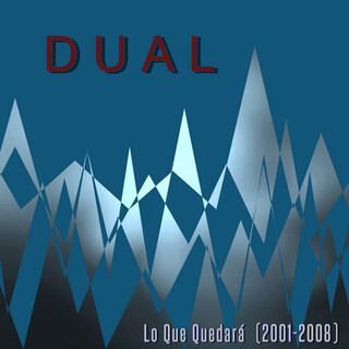 Lo Que Quedará (2001-2008)