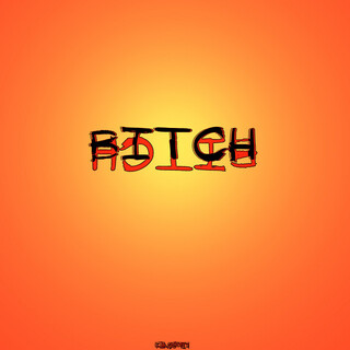 Bitch