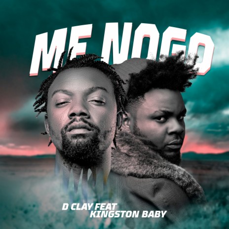 Me Nogo ft. Kingston Baby | Boomplay Music