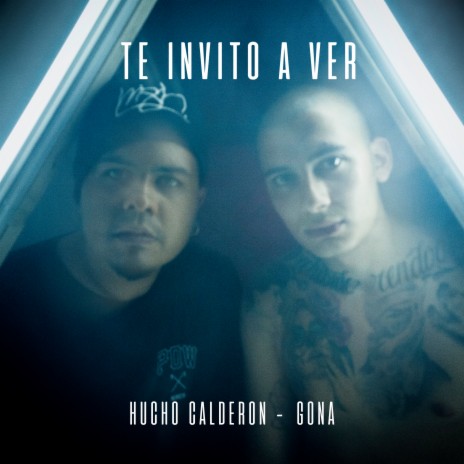 Te invito a ver ft. Gona | Boomplay Music