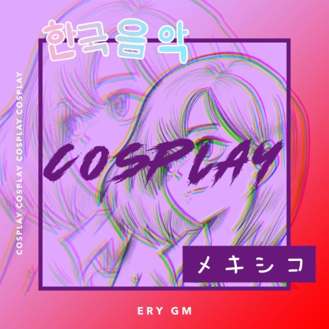 Cosplay | Boomplay Music