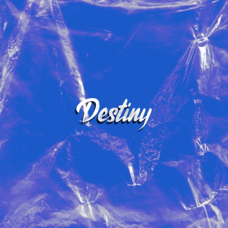 Destiny | Boomplay Music