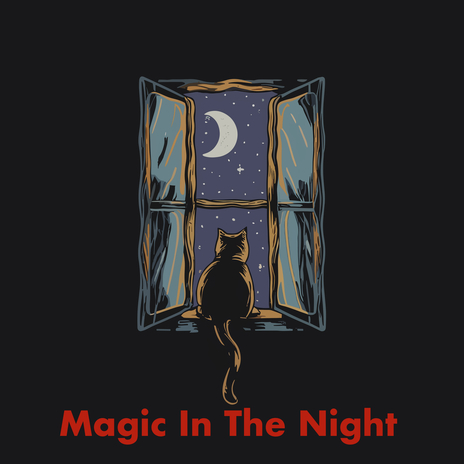 Magic in the Night | Boomplay Music