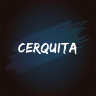 Cerquita