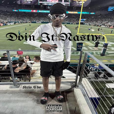 Doin It Nasty | Boomplay Music