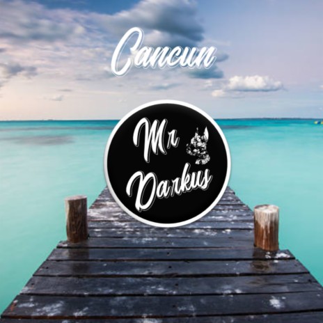 Cancun | Boomplay Music