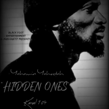 Psalm 83 Hidden Ones ft. Yahamin Yahodah | Boomplay Music