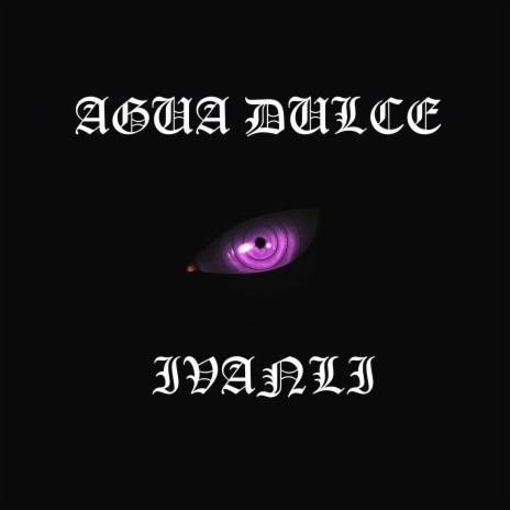Agua Dulce | Boomplay Music