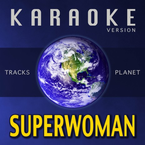 Superwoman (Karaoke Version) | Boomplay Music