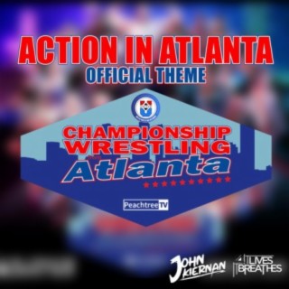 Action In Atlanta (Championship Wrestling from Atlanta's Theme)