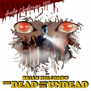 The Dead and the Undead