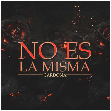 No es la misma | Boomplay Music