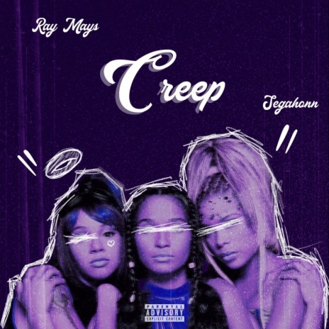 Creep ft. SegaHonn | Boomplay Music