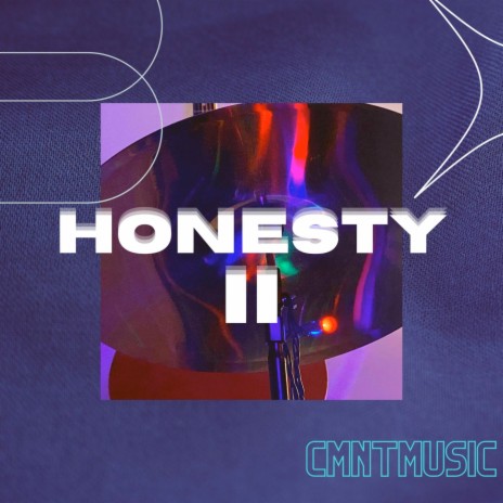 Honesty II | Boomplay Music