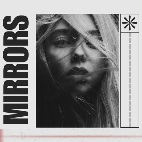 Mirrors | Boomplay Music