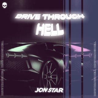 Drive Through Hell