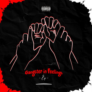 GANGSTER IN FEELINGS EP