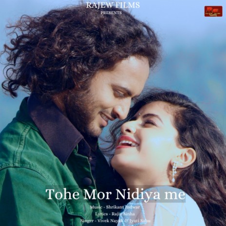 Tohe Mor Nidiya Me ft. Jyoti Sahu