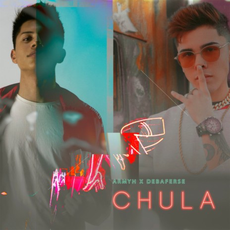 Chula ft. Debaferse | Boomplay Music
