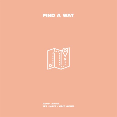 Find A Way | Boomplay Music