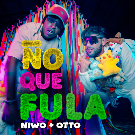 Ño que Fula ft. Niwo | Boomplay Music