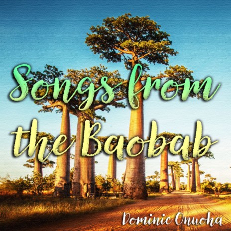 Songs from the Baobab | Boomplay Music