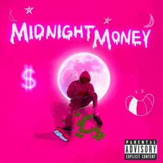 Midnight Money lyrics | Boomplay Music