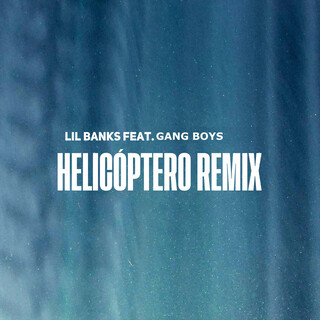 Helicóptero (Remix)