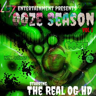 Ooze Season, Vol. 1