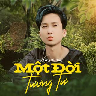 Một Đời Tương Tư (New Version)