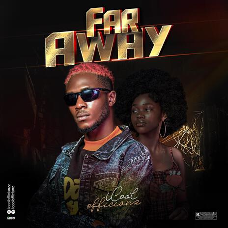 Far away | Boomplay Music